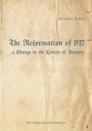 The Reformation of 1517