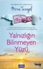 Yalnizligin Bilinmeyen Yüzü