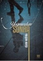 Yagmurdan Sonra