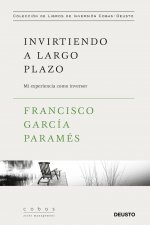 Invirtiendo a largo plazo: Mi experiencia como inversor