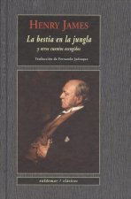 La bestia en la jungla y otros cuentos escogidos