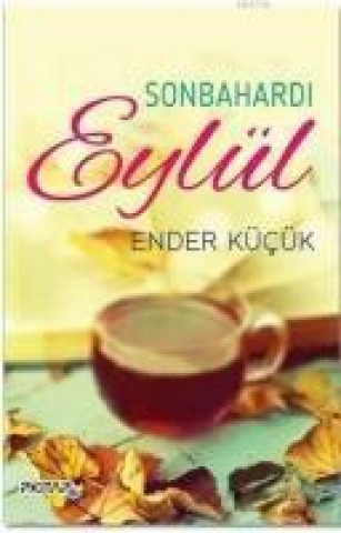 Sonbahardi Eylül
