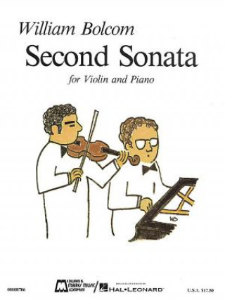 WILLIAM BOLCOM 2ND SONATA