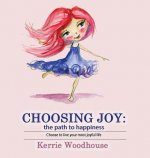 Choosing Joy