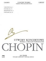 Concert Works for Piano and Orchestra - Version with Second Piano: Chopin National Edition