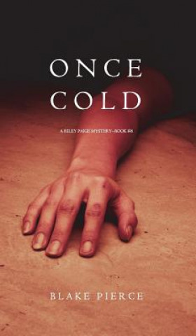 Once Cold (A Riley Paige Mystery-Book 8)