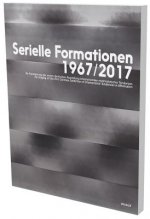 Serial Formations 1967/2017