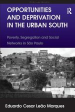 Opportunities and Deprivation in the Urban South