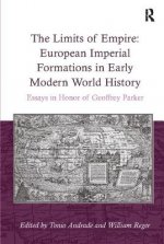 Limits of Empire: European Imperial Formations in Early Modern World History