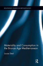 Materiality and Consumption in the Bronze Age Mediterranean