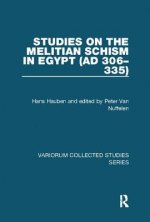 Studies on the Melitian Schism in Egypt (AD 306-335)