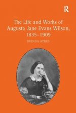Life and Works of Augusta Jane Evans Wilson, 1835-1909