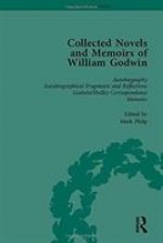 Collected Novels and Memoirs of William Godwin Vol 1
