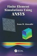 Finite Element Simulations Using ANSYS