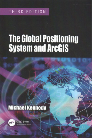 Global Positioning System and ArcGIS
