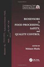 Biosensors in Food Processing, Safety, and Quality Control