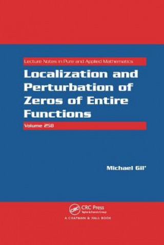 Localization and Perturbation of Zeros of Entire Functions