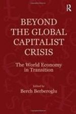 Beyond the Global Capitalist Crisis