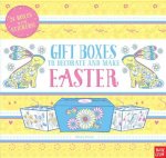 Gift Boxes to Decorate and Make: Easter