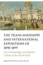 Trans-Mississippi and International Expositions of 1898-1899