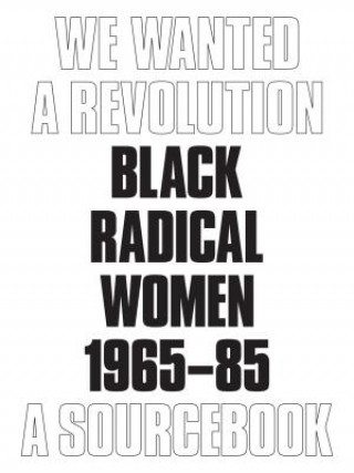 We Wanted a Revolution