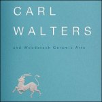 CARL WALTERS & WOODSTOCK CERAM