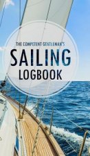 Competent Gentleman's Sailing Logbook