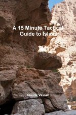 15 Minute Tactical Guide to Islam