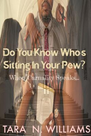 Do You Know Who's Sitting in Your Pew?