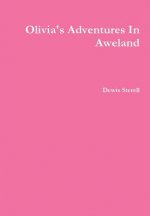 Olivia's Adventures in Aweland