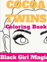Cocoa Twins Coloring Book - Volume I - Black Girl Magic