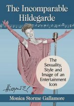 Incomparable Hildegarde