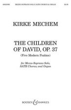Children of David (Five Modern Psalms): Satb and Organ