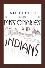 Missionaries and Indians