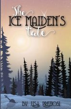 Ice Maiden's Tale