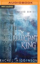 The Reluctant King