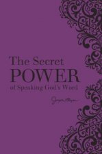 Secret Power of Speaking God's Word
