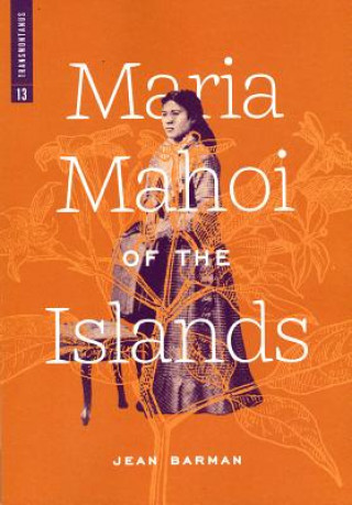 MARIA MAHOI OF THE ISLANDS