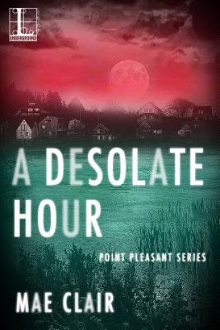 Desolate Hour, A