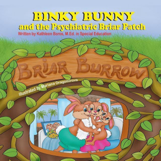 BINKY BUNNY & THE PSYCHIATRIC