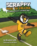 Scrappy Goes to College: A Kennesaw States Children's Book