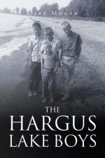 Hargus Lake Boys