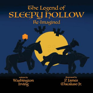 Legend of Sleepy Hollow - Re-Imagined