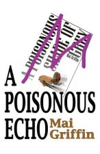 Poisonous Echo
