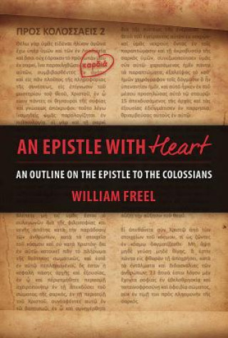 An Epistle with Heart - Colossians