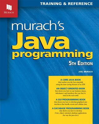 Murach's Java Programming (5th Edition)