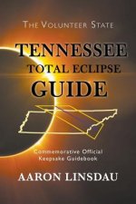 Tennessee Total Eclipse Guide