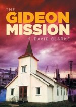 Gideon Mission