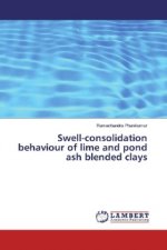 Swell-consolidation behaviour of lime and pond ash blended clays