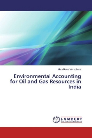 Environmental Accounting for Oil and Gas Resources in India